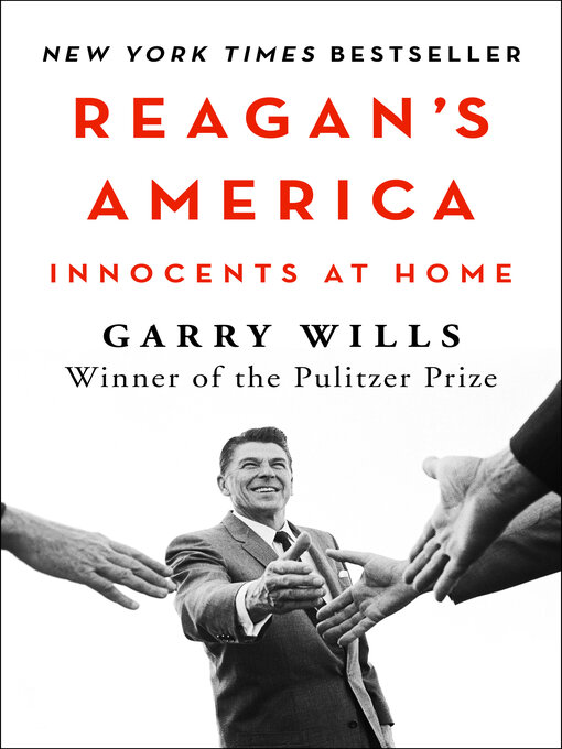 Title details for Reagan's America by Garry Wills - Available